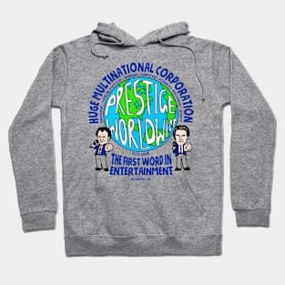 Prestige Worldwide Hoodie